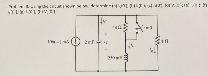 Solved Problem 3. Using the circuit shown below, determine | Chegg.com