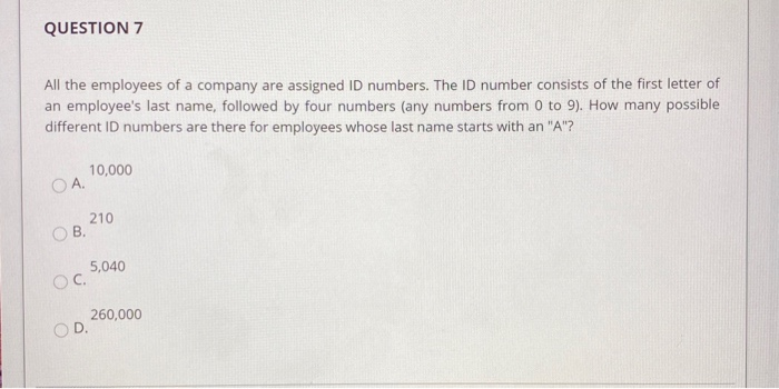 Solved QUESTION 7 All The Employees Of A Company Are | Chegg.com