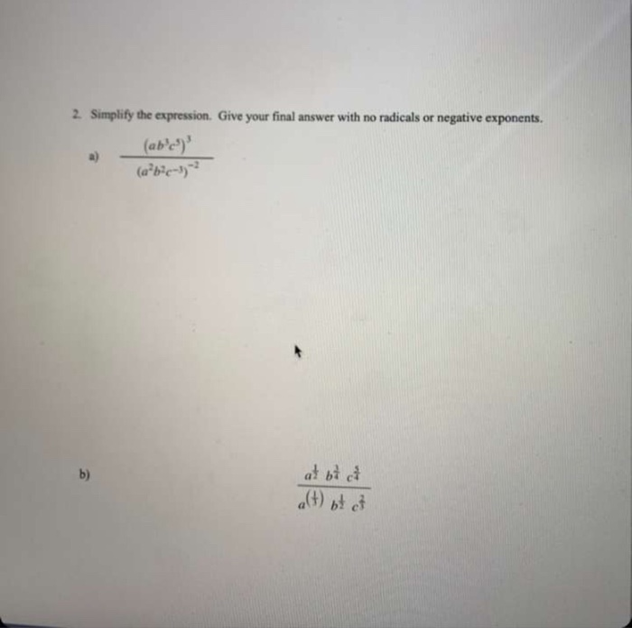 Solved 2. Simplify the expression. Give your final answer | Chegg.com