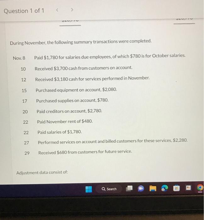 During November, the following summary transactions were completed.
Nov. 8 Paid \( \$ 1,780 \) for salaries due employees, of