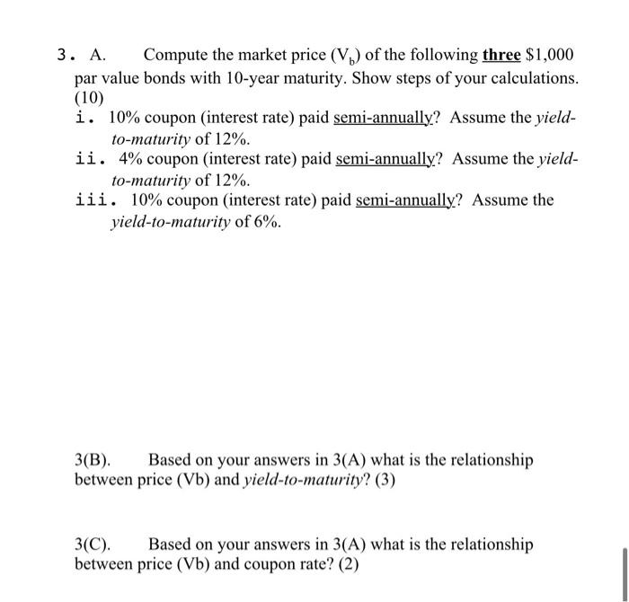 Solved 3. A. Compute The Market Price (Vb) Of The Following | Chegg.com