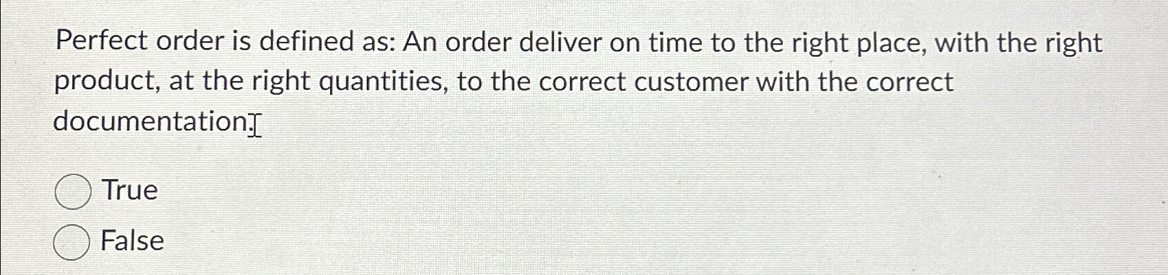 Solved Perfect order is defined as: An order deliver on time | Chegg.com