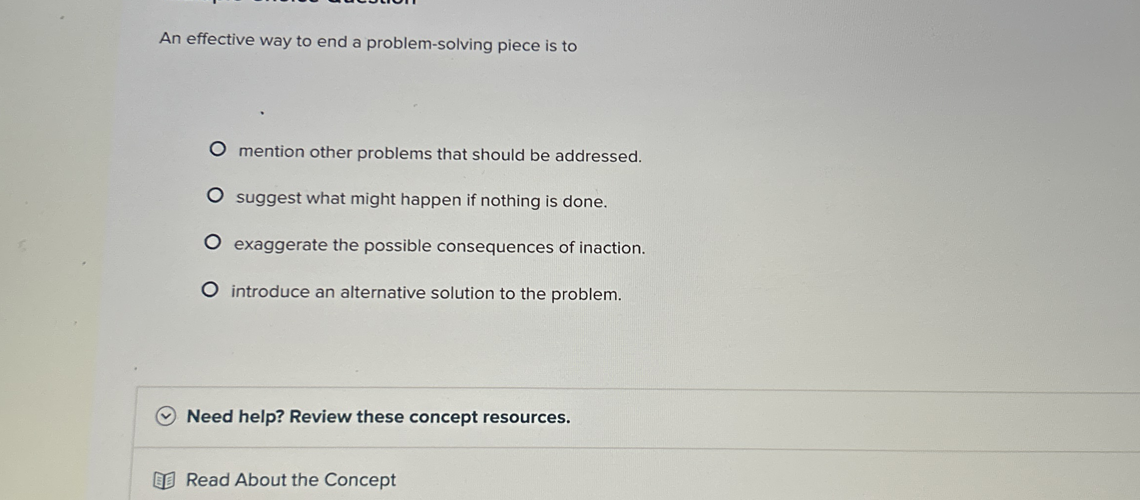 Solved An effective way to end a problem-solving piece is | Chegg.com