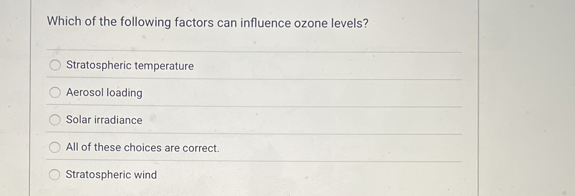Solved Which of the following factors can influence ozone | Chegg.com