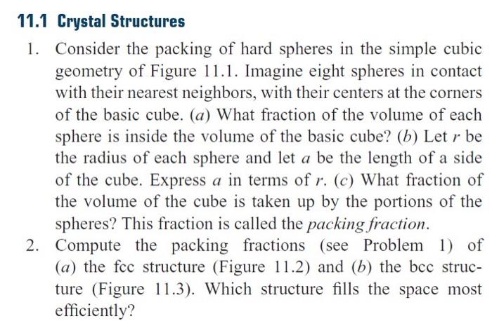 Solved 1. Consider the packing of hard spheres in the simple | Chegg.com