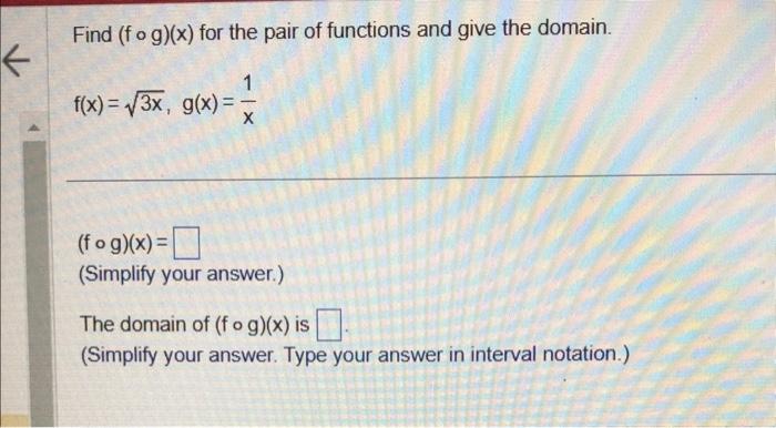 Solved Find (f∘g)(x) for the pair of functions and give the | Chegg.com