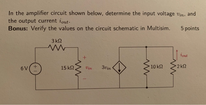 Solved In the amplifier circuit shown below, determine the | Chegg.com