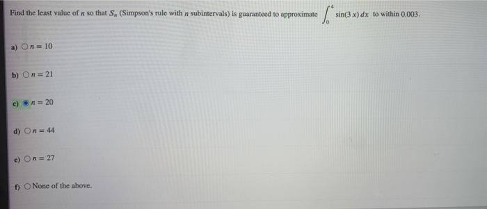 Solved Find the least value of n so that s. (Simpson's rule | Chegg.com