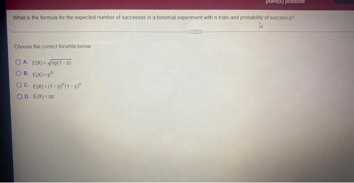 What is the formula for the expected number of successes in a binomial experiment with n trials and probability of success p?