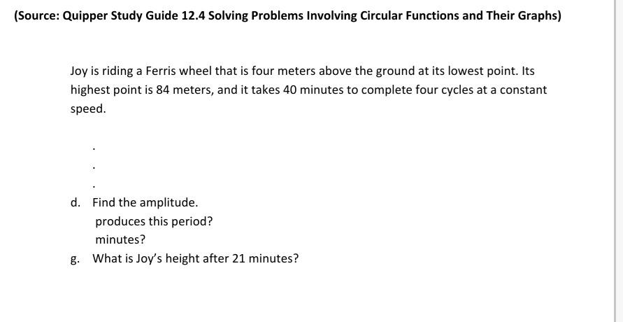 Solved (Source: Quipper Study Guide 12.4 Solving Problems | Chegg.com