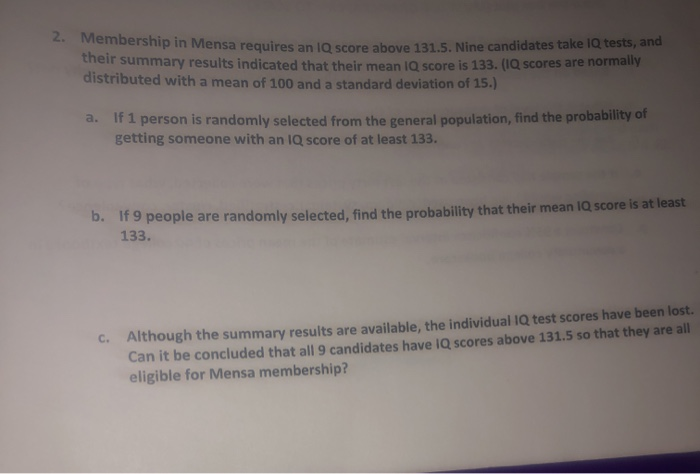 Solved 2 Membership In Mensa Requires An Iq Score Above