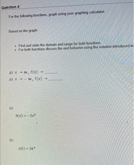 Solved Question 4 For the following functions, graph using | Chegg.com