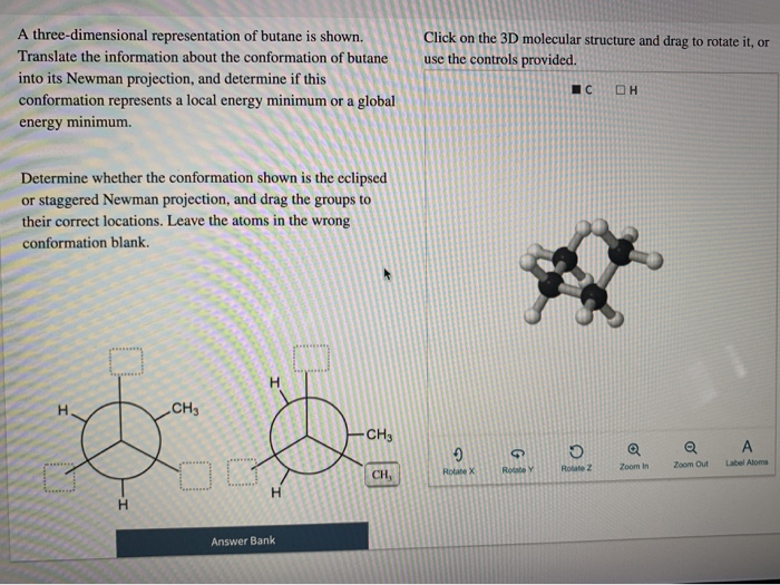 Solved A Three-dimensional Representation Of Butane Is | Chegg.com