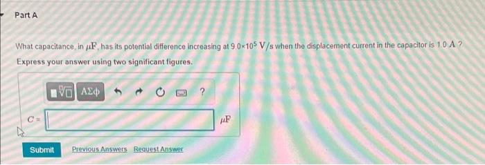 Solved Part A What capacitance in faF has its potential | Chegg.com