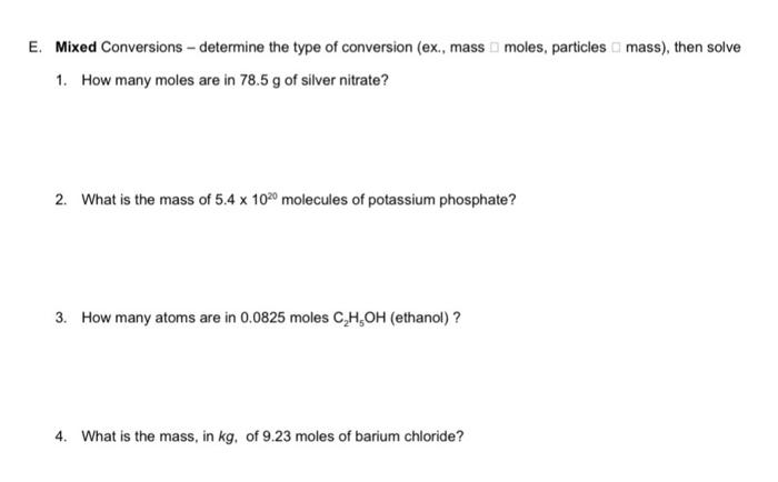 Solved E. Mixed Conversions - determine the type of | Chegg.com