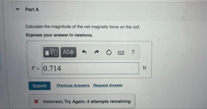 Solved The net force on a current loop in a uniform magnetic | Chegg.com