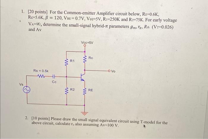 Solved 1. [20 points] For the Common-emitter Amplifier | Chegg.com