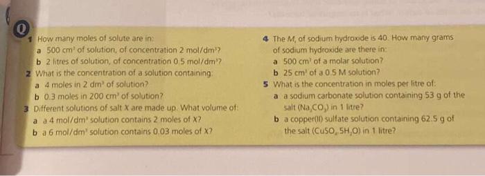 Solved 0 1 How Many Moles Of Solute Are In A 500 Cm Of Chegg Com