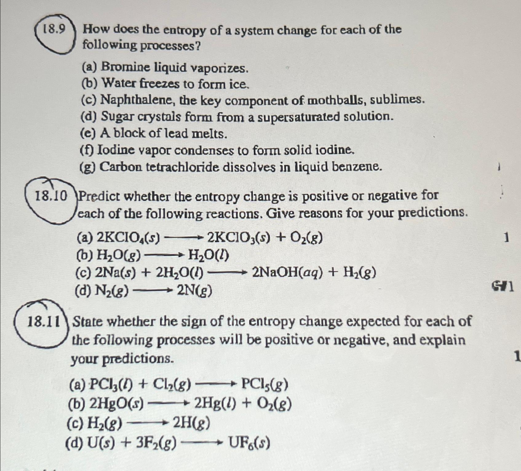 Solved 18.9 ﻿How does the entropy of a system change for | Chegg.com