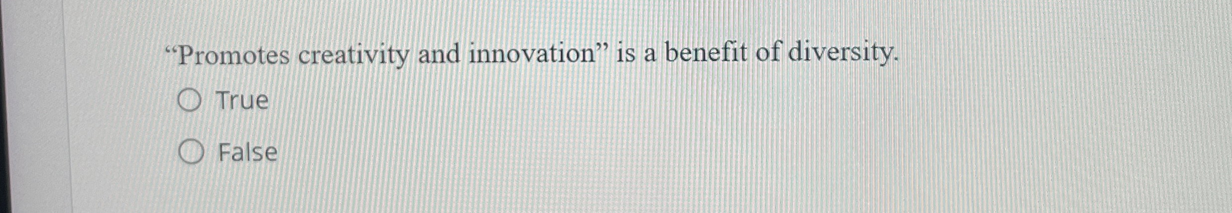Solved "Promotes creativity and innovation" is a benefit of | Chegg.com