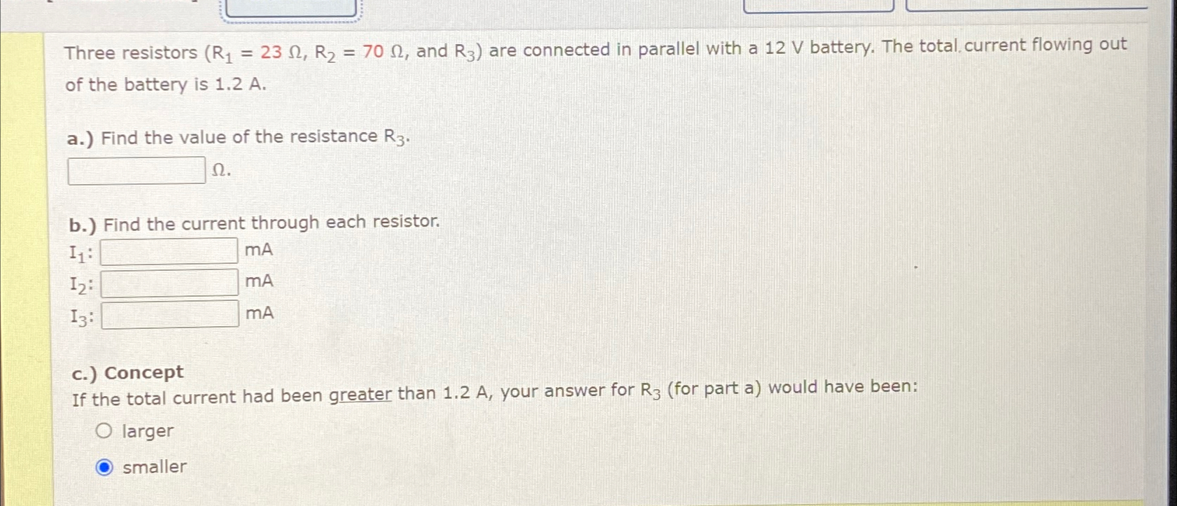 Solved Three resistors , and R_(3) ) are connected in | Chegg.com
