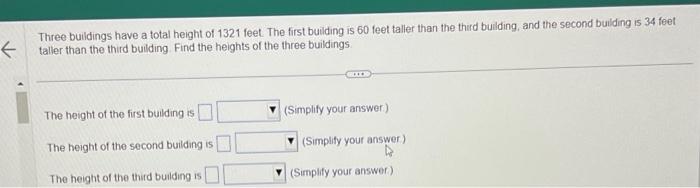 Solved Three buildings have a total height of 1321 feet. The | Chegg.com