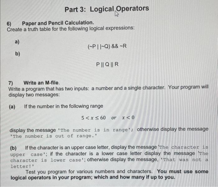 Solved 6) Paper and Pencil Calculation. Create a truth table | Chegg ...