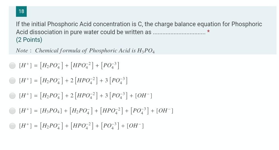 Solved 18 If the initial Phosphoric Acid concentration is C, | Chegg.com