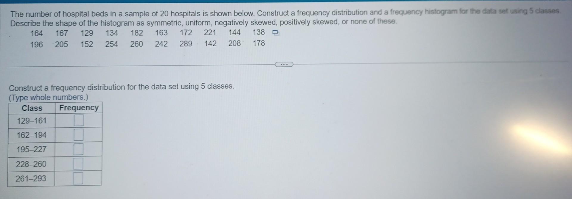 Solved Construct a frequency distribution for the data set | Chegg.com