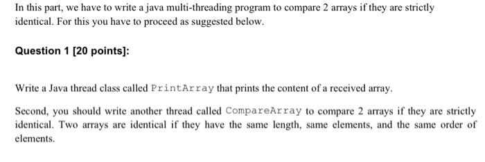 Solved In this part, we have to write a java multi-threading | Chegg.com
