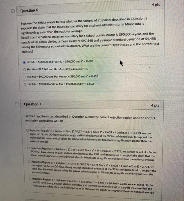 Solved 4 pts Question 6 Suppose the official wants to test | Chegg.com