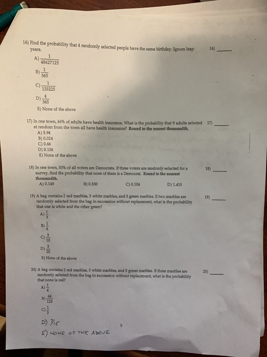 Solved 16) Find the probability that 4 randomly selected | Chegg.com