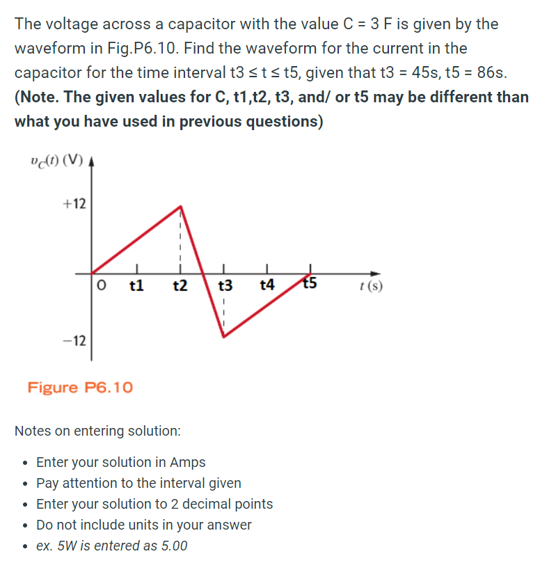 Solved The voltage across a capacitor with the value C=3F | Chegg.com