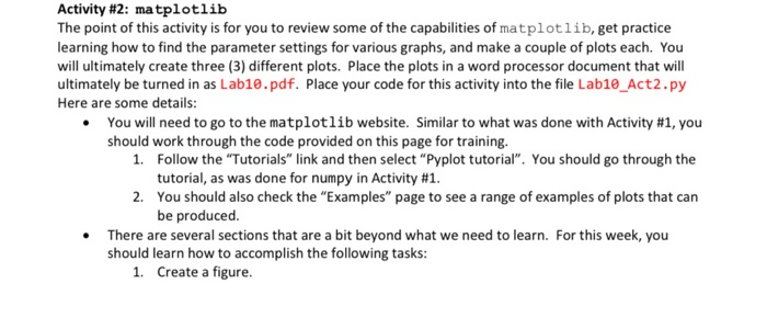 Solved: Activity #2: Matplotlib The Point Of This Activity... | Chegg.com