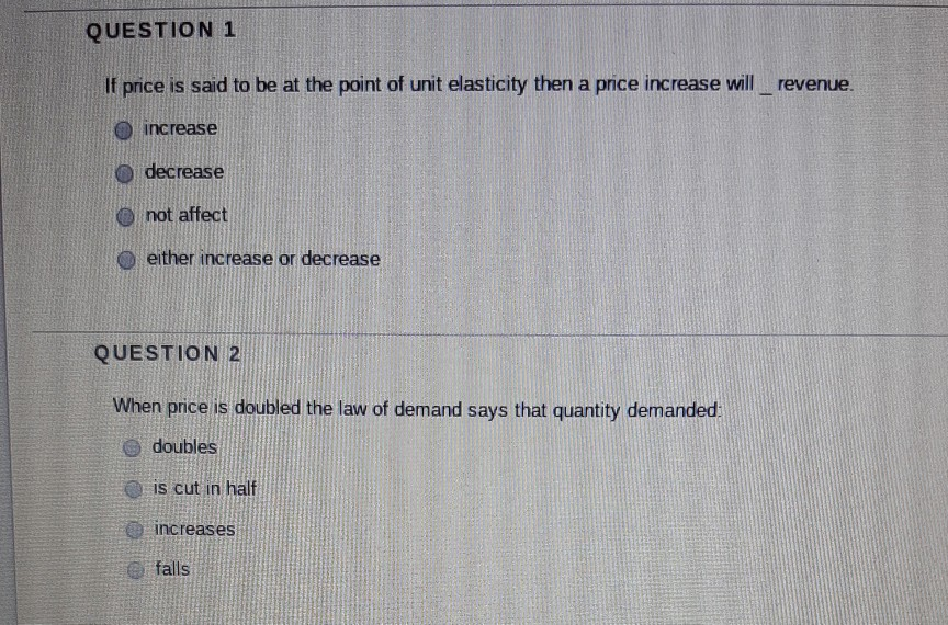 Solved QUESTION 1 If price is said to be at the point of | Chegg.com