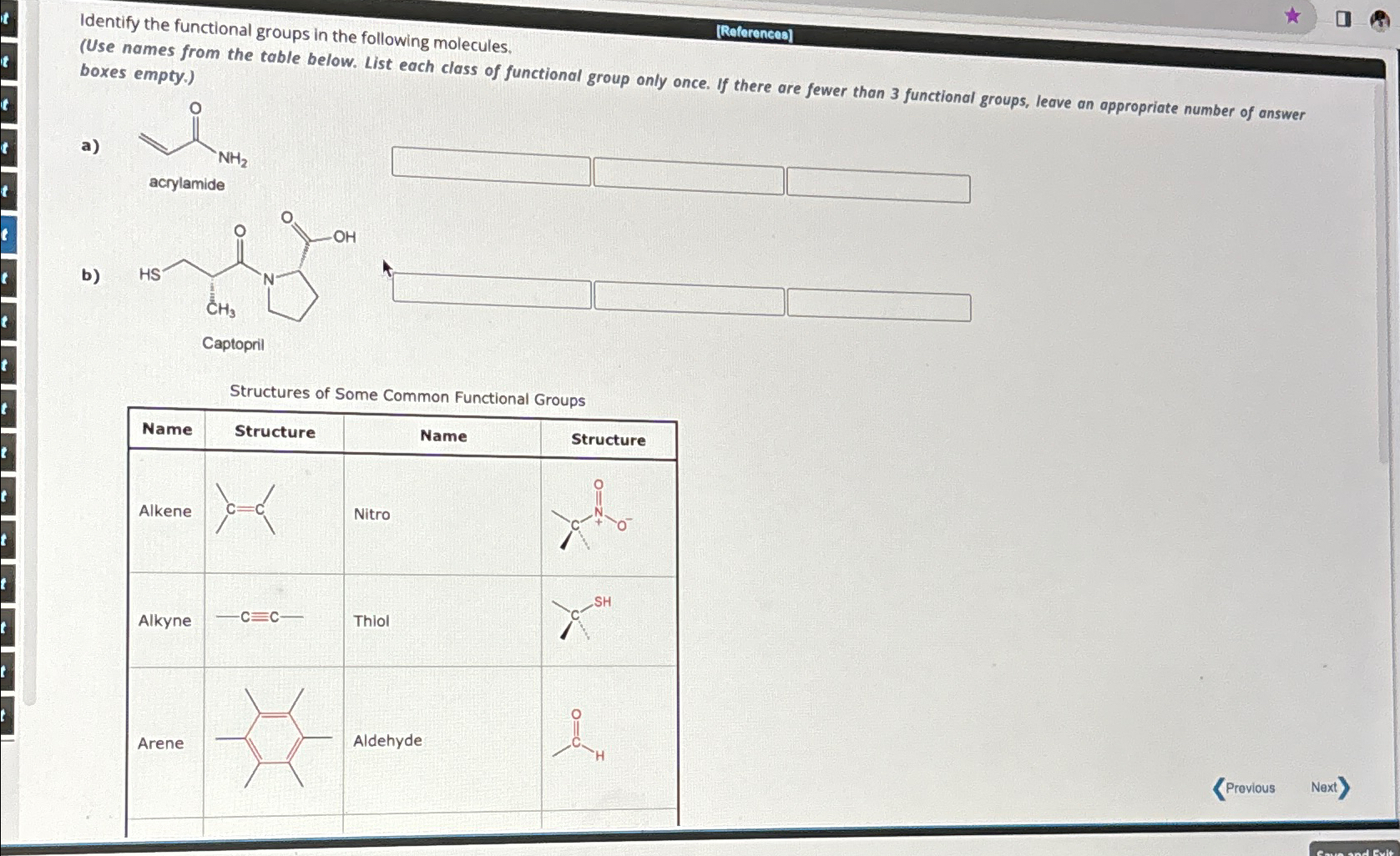 Solved Identify the functional groups in the following | Chegg.com