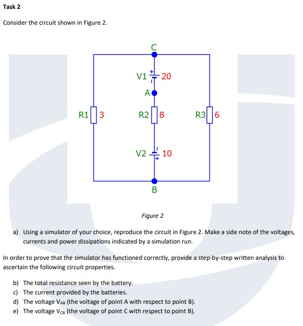 Solved Task 2Consider the circuit shown in Figure 2.Figure | Chegg.com
