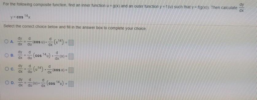 Solved For the following composite function, find an inner | Chegg.com