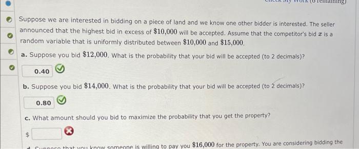 solved-suppose-we-are-interested-in-bidding-on-a-plece-of-chegg