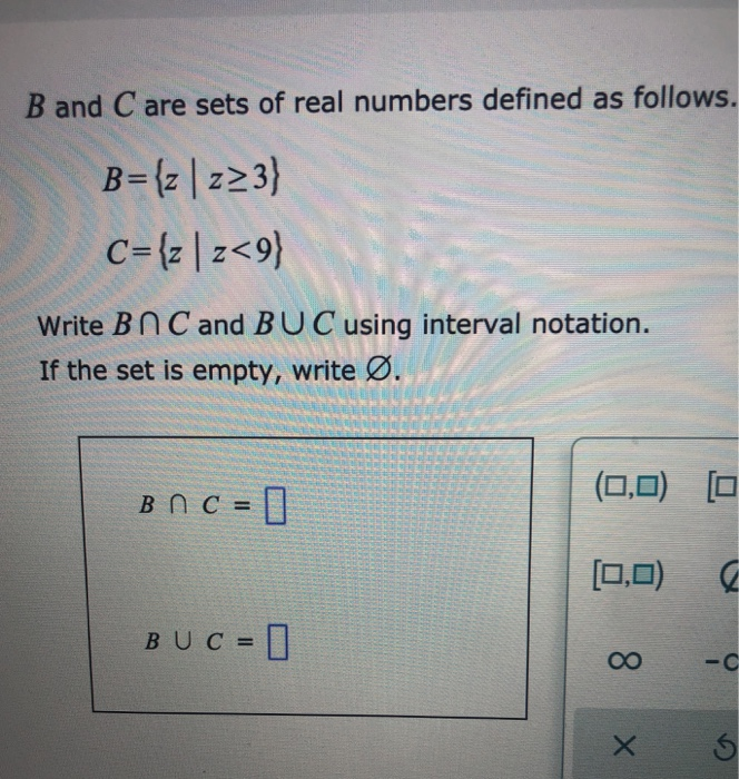 Solved B And C Are Sets Of Real Numbers Defined As Follows. | Chegg.com