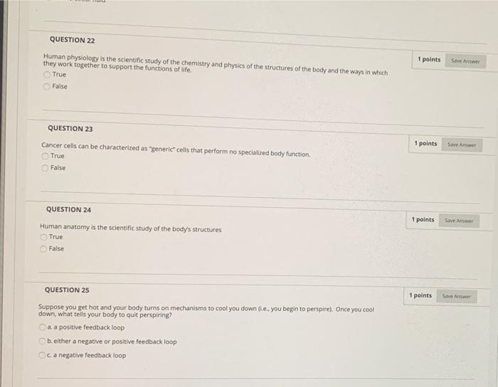 Solved QUESTION 22 1 points Save Answer Human physiology is | Chegg.com