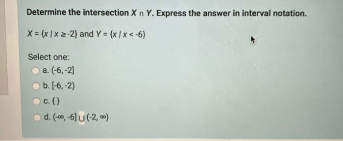 Solved Determine The Intersection X N Y. Express The Answer | Chegg.com