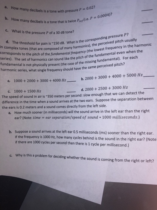 Solved A How Many Decibels Is A Tone With Pressu Th Pres Chegg Com