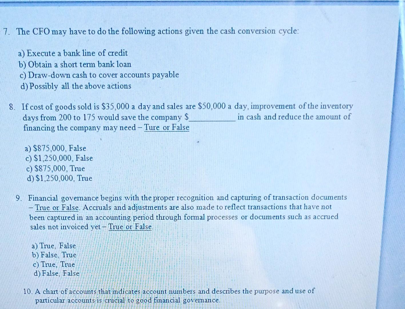 Solved 7. The CFO May Have To Do The Following Actions Given | Chegg.com