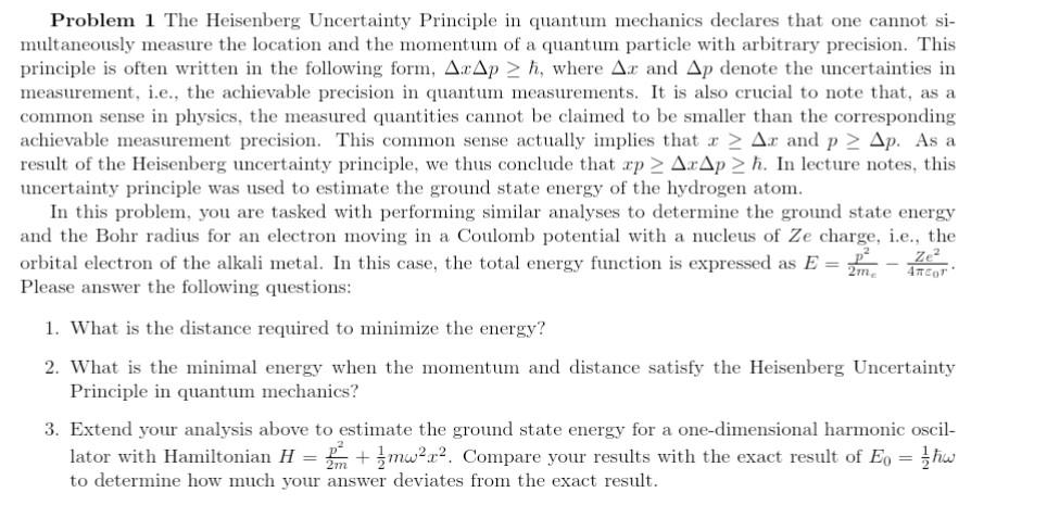 Problem 1 The Heisenberg Uncertainty Principle in | Chegg.com