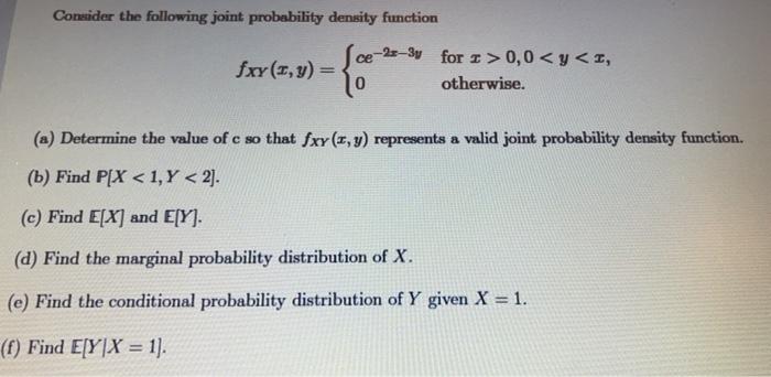 Solved Consider the following joint probability density | Chegg.com