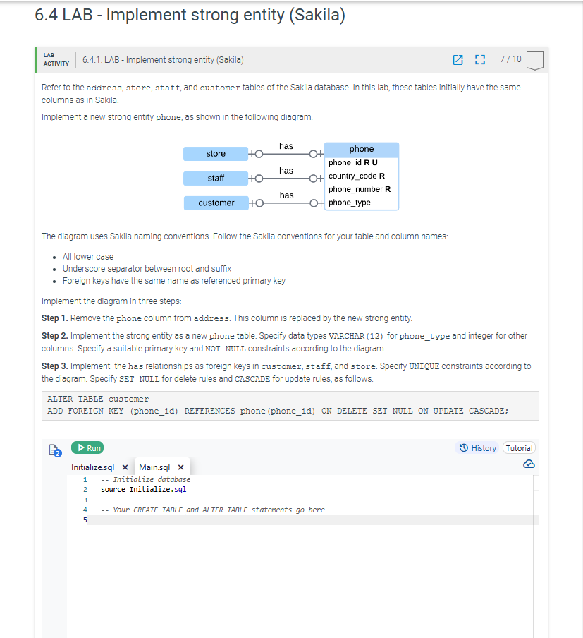 Solved LAB6.4.1: LAB - ﻿Implement strong entity | Chegg.com
