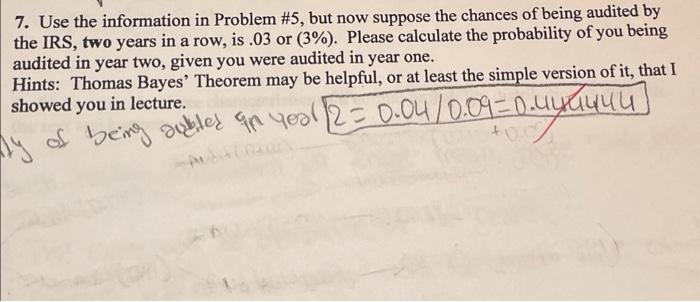 Solved 7. Use the information in Problem 5 but now suppose