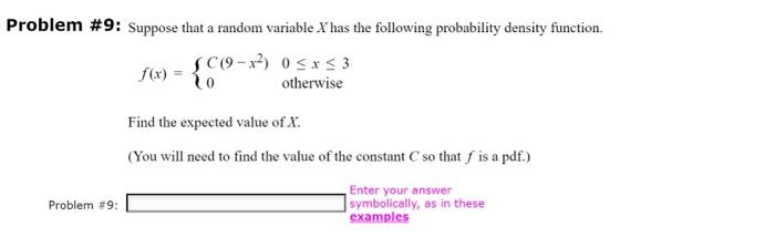 Solved roblem #9: Suppose that a random variable X has the | Chegg.com