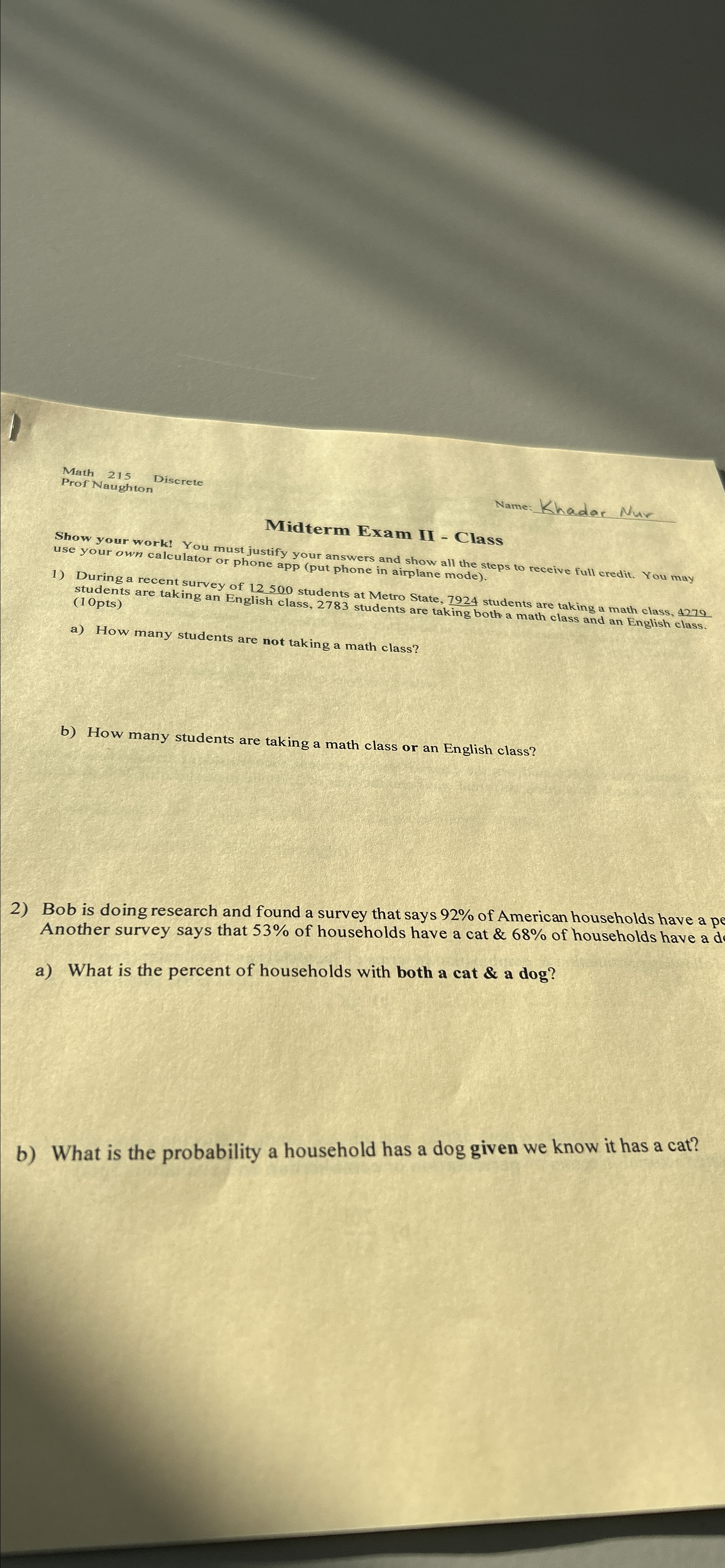 Solved Math 215 ﻿DiscreteProf NaughtonName: Khadar | Chegg.com